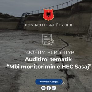 Thematic audit “On the monitoring of the Sasaj HPP”