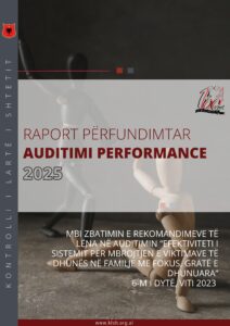 Raport përfundimtar mbi zbatimin e rekomandimeve në auditimin “Efektiviteti i sistemit për mbrojtjen e viktimave të dhunës në familje me fokus, gratë e dhunuara”