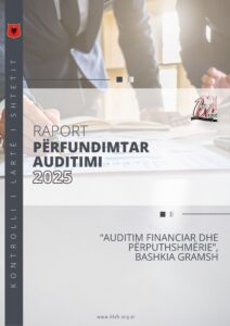 Raport përfundimtar “Mbi auditimin financiar dhe të përputhshmërisë” Bashkia Gramsh