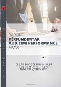 Raport përfundimtar auditimi “Cilësia dhe certifikimi i ujit të pijshëm që hidhet në treg për qytetarin”