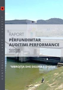Raport përfundimtar auditimi “Mbrojtja dhe siguria e digave”