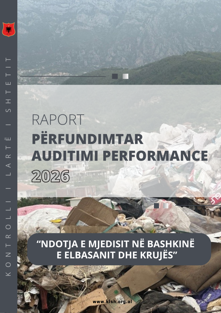 Raport përfundimtar auditimi performance “Ndotja e mjedisit në Bashkinë e Elbasanit dhe Krujës”